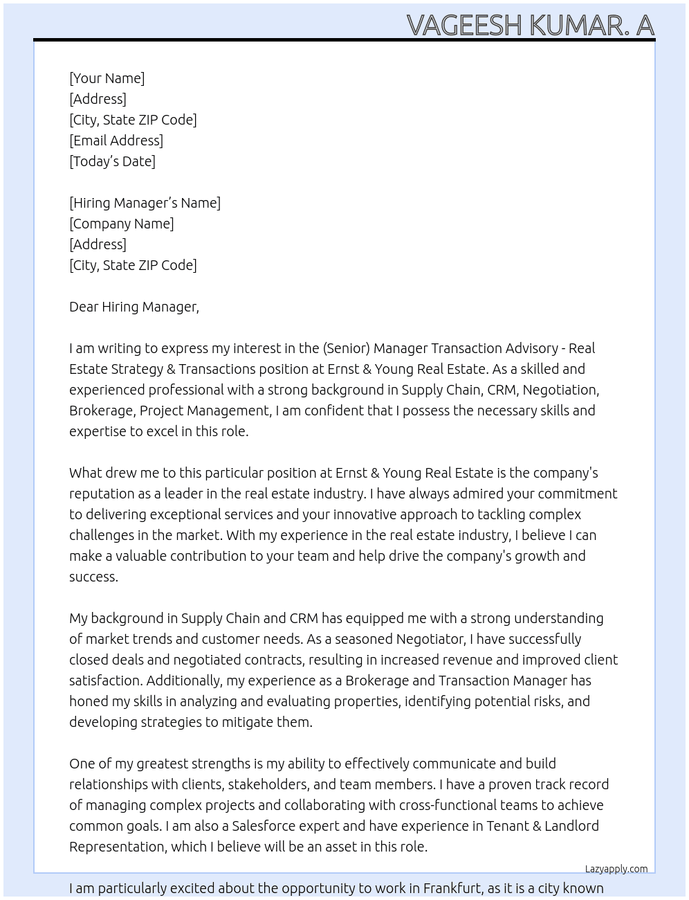 (Senior) Manager Transaction Advisory - Real Estate Strategy & Transactions At Ernst & Young Real Estate Cover Letter