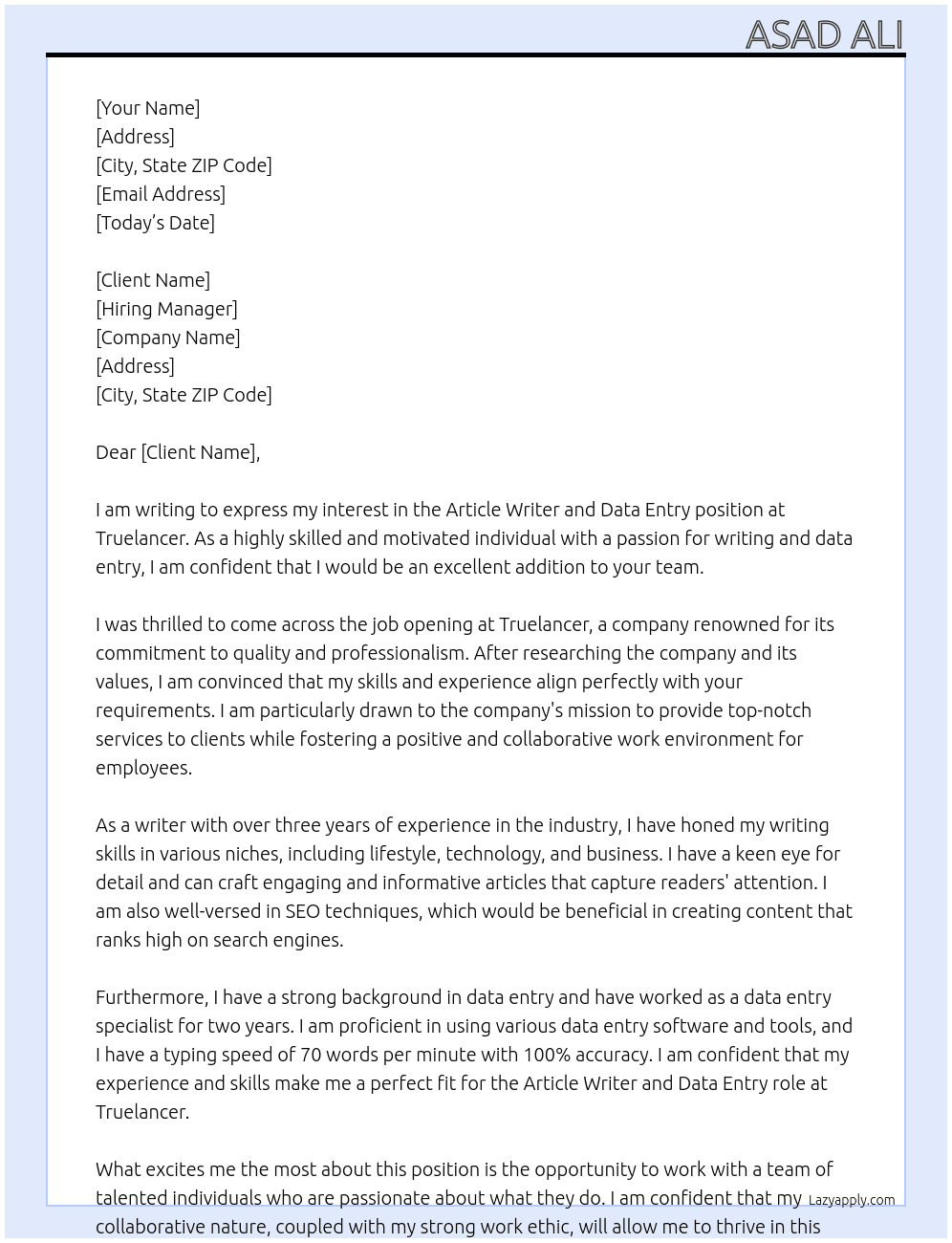 Article Writer and data entry At truelancer Cover Letter