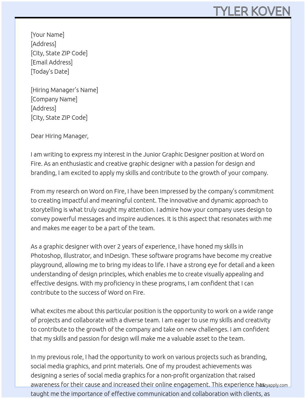 Junior Graphic Designer  At Word on Fire Cover Letter