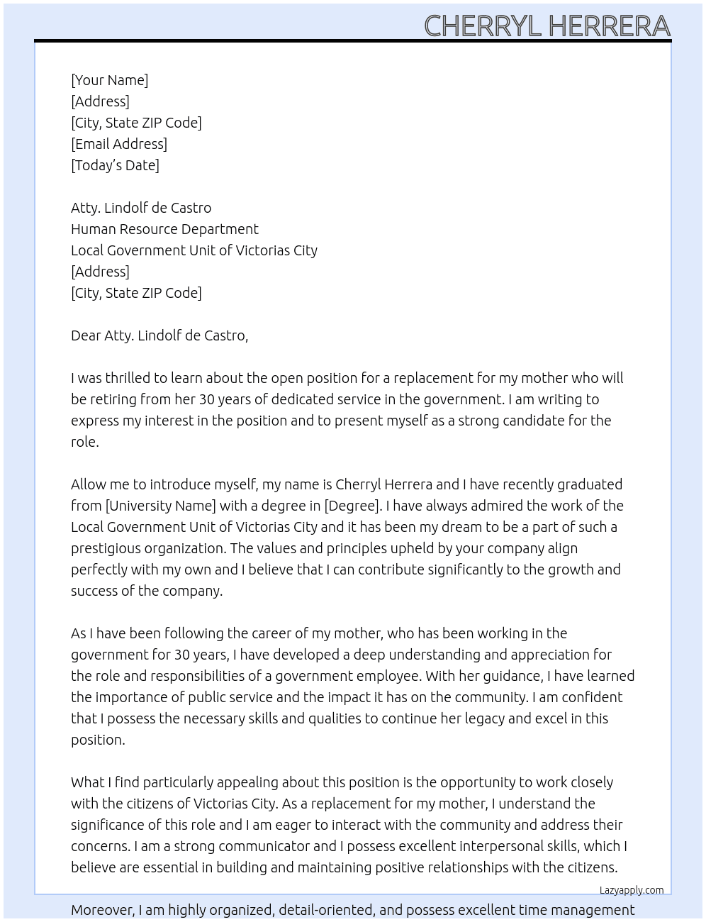 as a replacement for my mother who will retire from the government from her 30 years of service At Local Government Unit of Victorias City Cover Letter