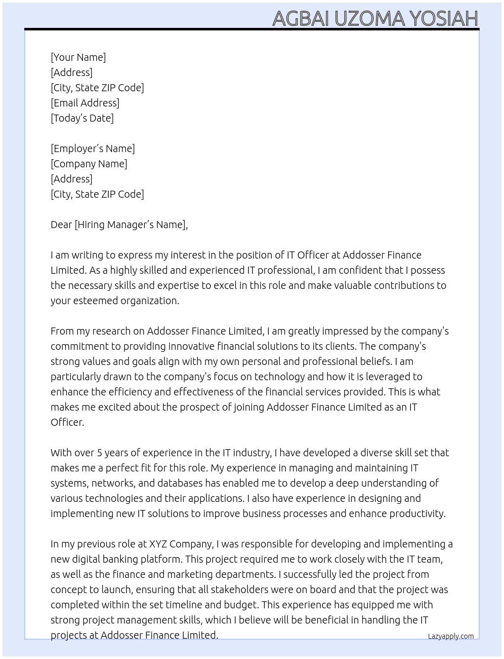 IT Officer At Addosser Finance Limited Cover Letter
