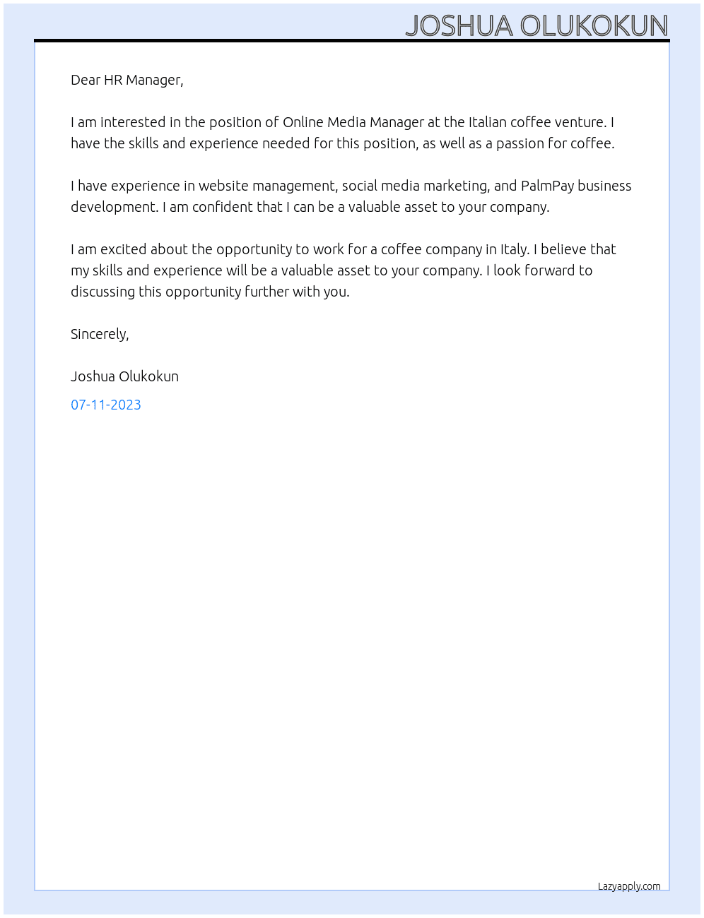 Online media manager  At Italian coffee venture  Cover Letter