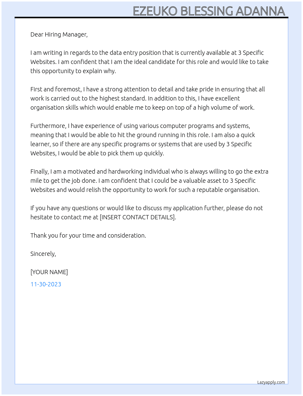 data entry  At  3 Specific Websites Cover Letter