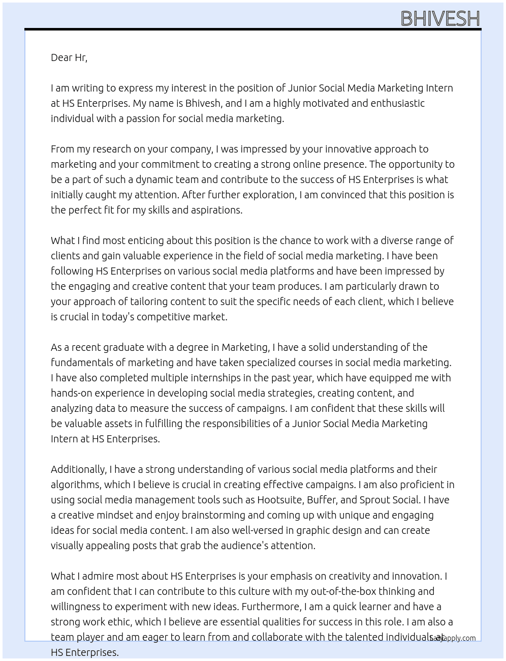 Junior social media marketing intern  At HS enterprises  Cover Letter