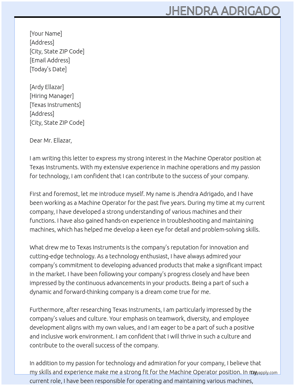 machine operator At Texas Instruments Cover Letter