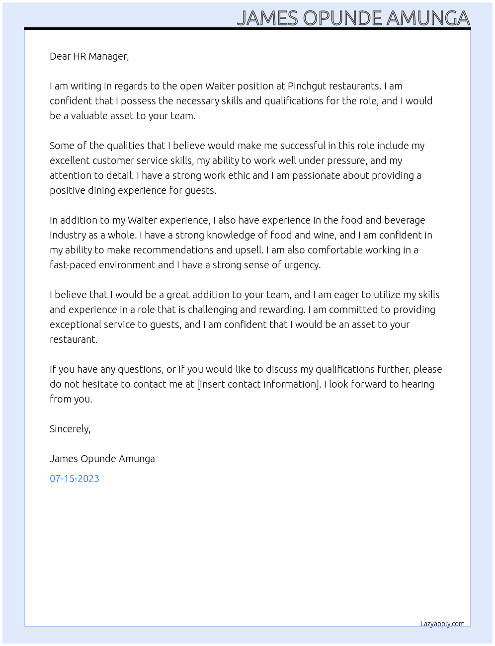 Waiter  At Pinchgut restaurants  Cover Letter