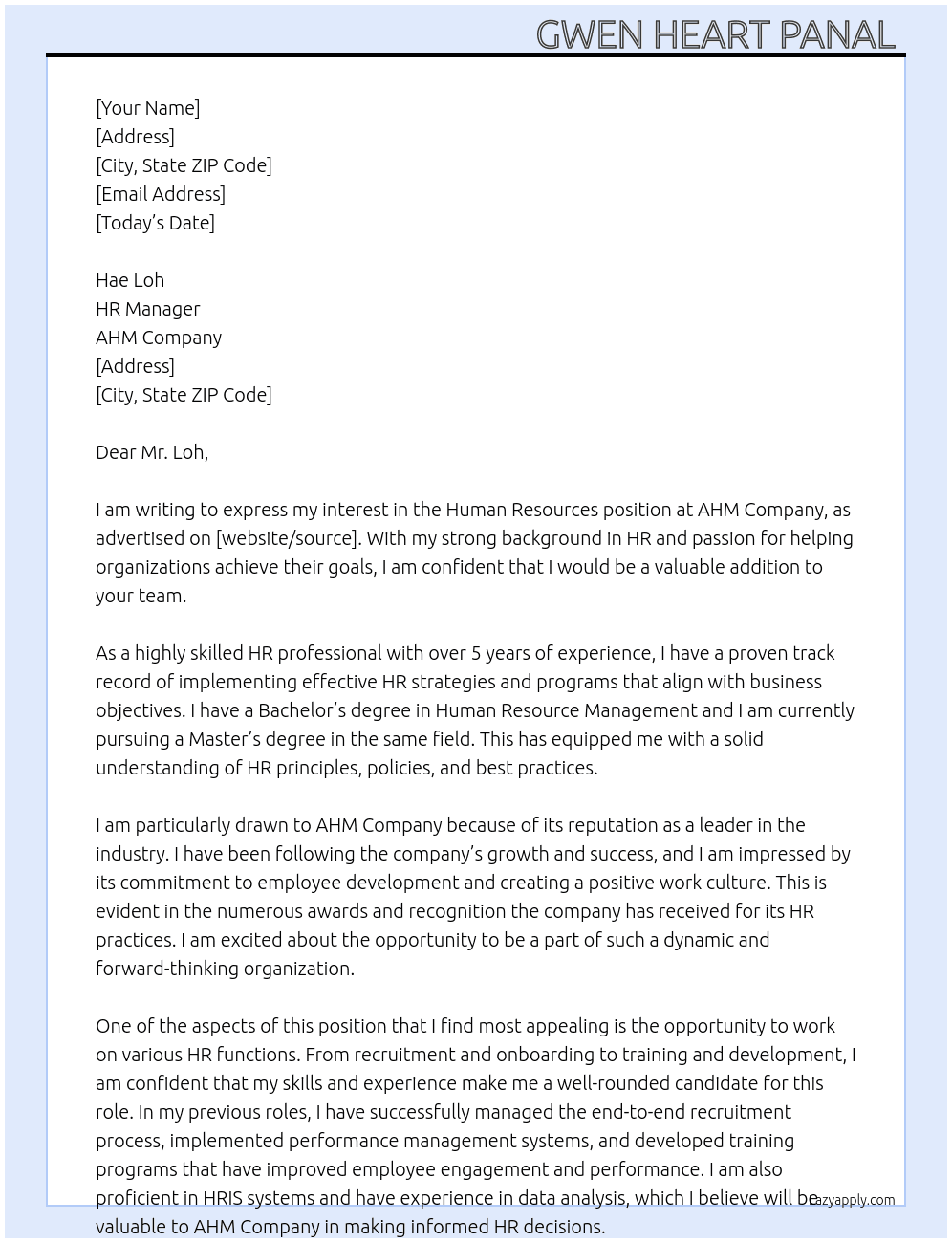 human resources 3 paragraph and 3 sentences  At AHM COMPANY  Cover Letter