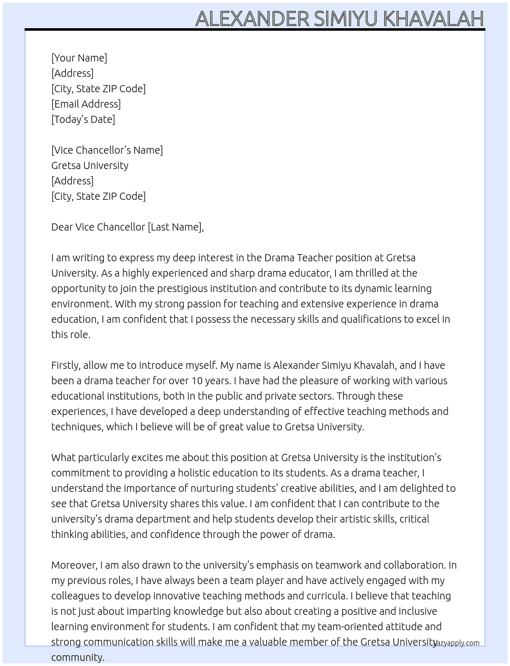 DRAMA TEACHER  At GRETSA UNIVERSITY  Cover Letter