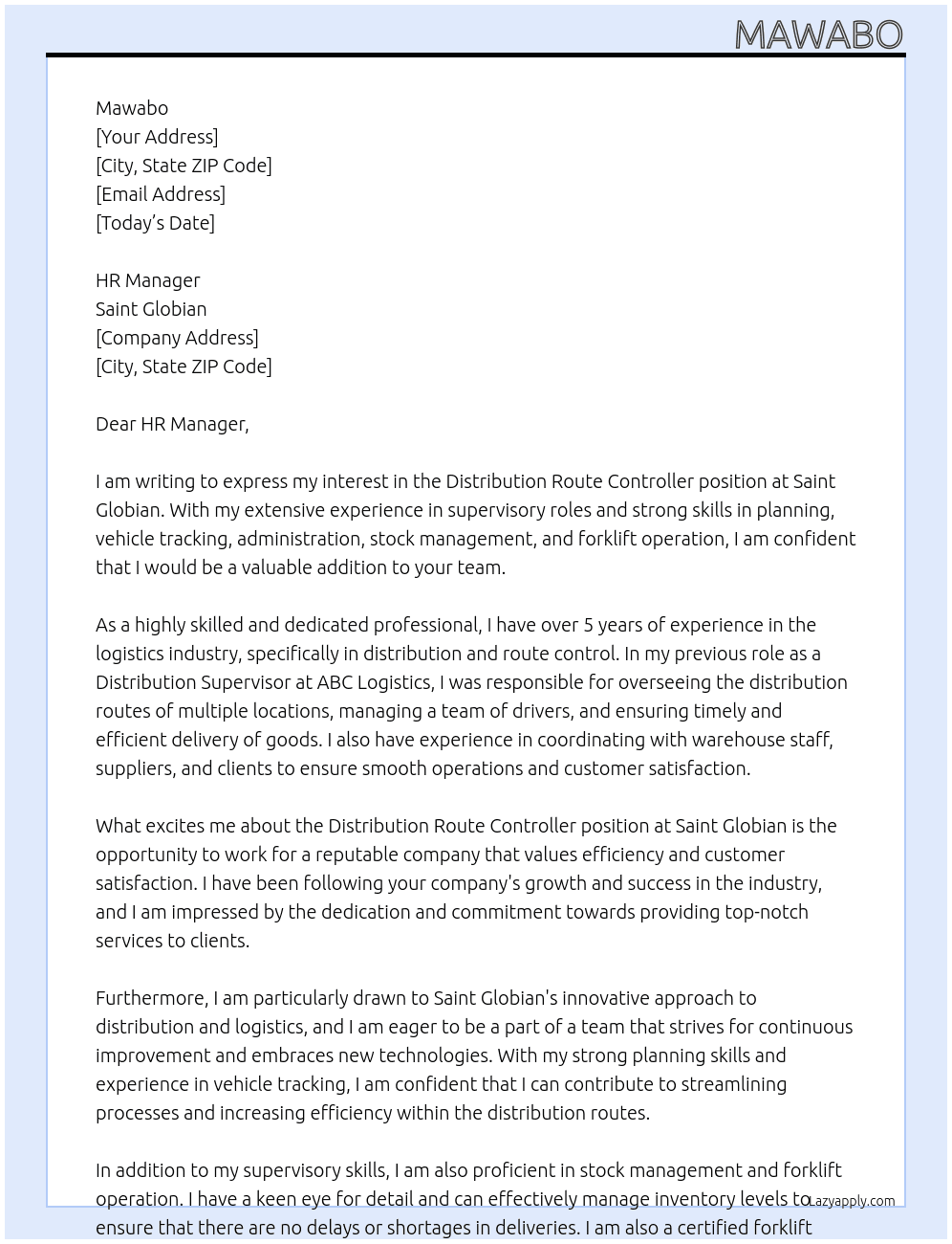 Distribution route controller At saint globian Cover Letter