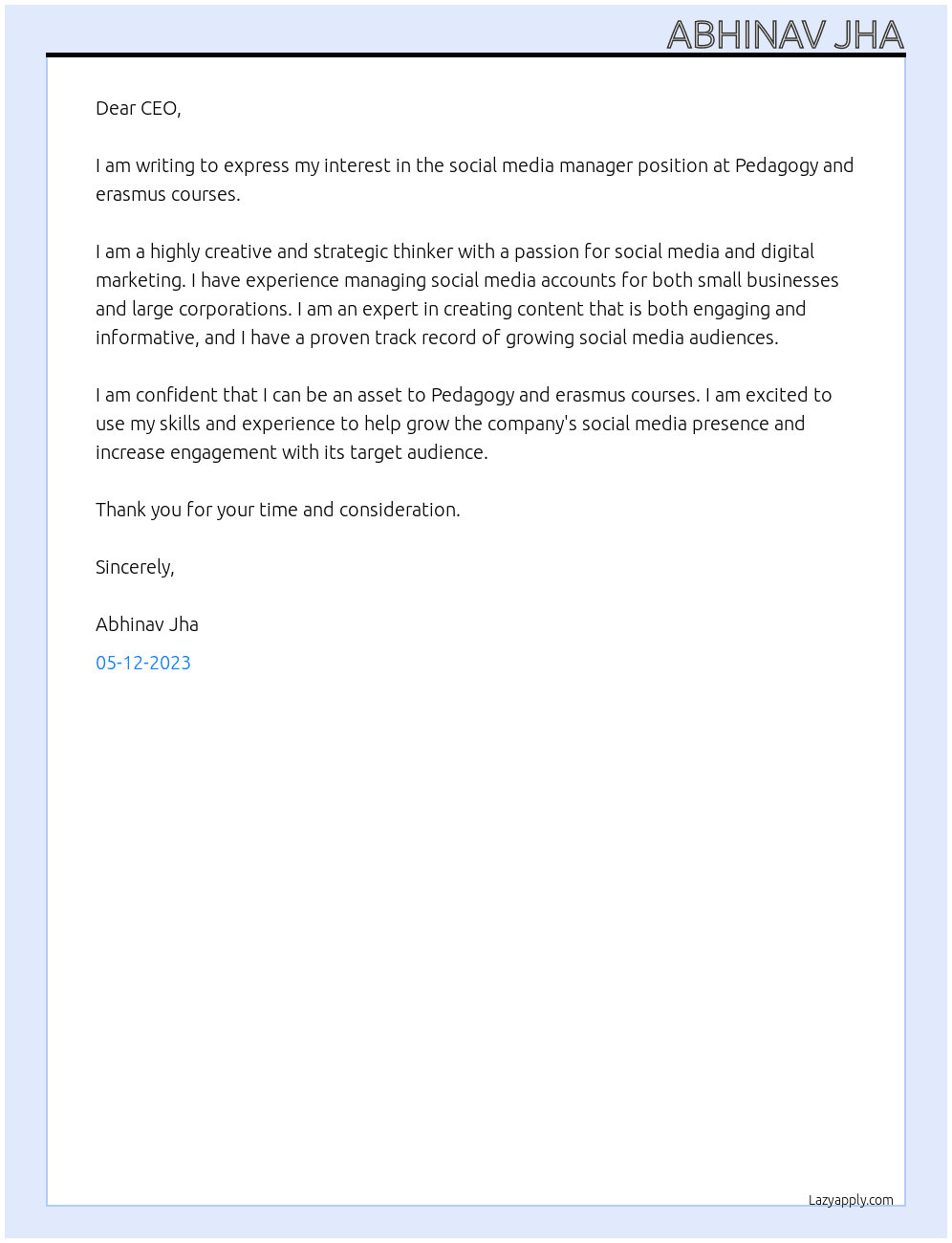social media manager At Pedagogy and erasmus courses  Cover Letter
