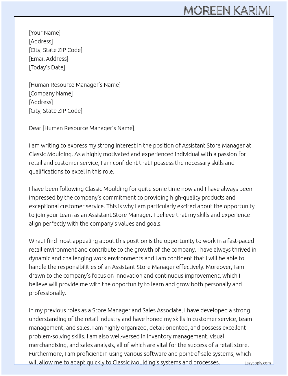 Assistant store manager At Classic Moulding  Cover Letter