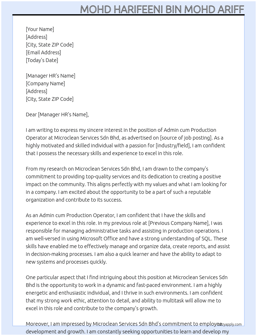 admin cum production oeprater At Microclean Services Sdn Bhd Cover Letter