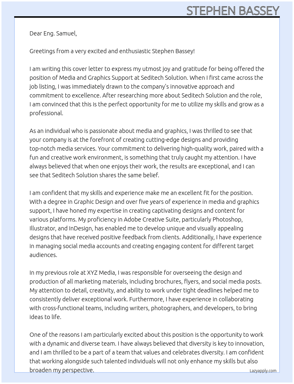 ACCEPTANCE LETTER FOR MEDIA AND GRAPHICS SUPPORT. At Seditech Solution Cover Letter
