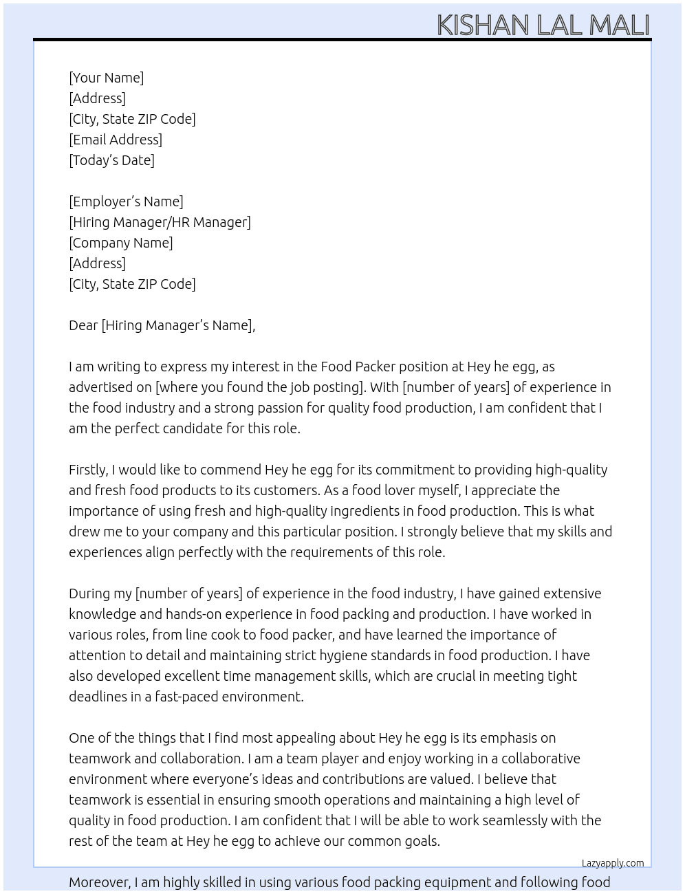 Food packer  At Hey he egg Cover Letter