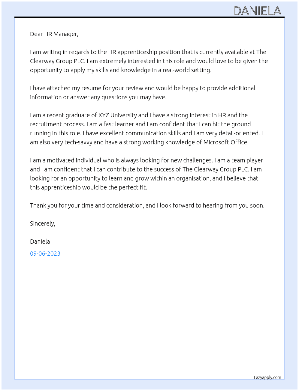 Hr apprenticeship  At THE CLEARWAY GROUP PLC Cover Letter
