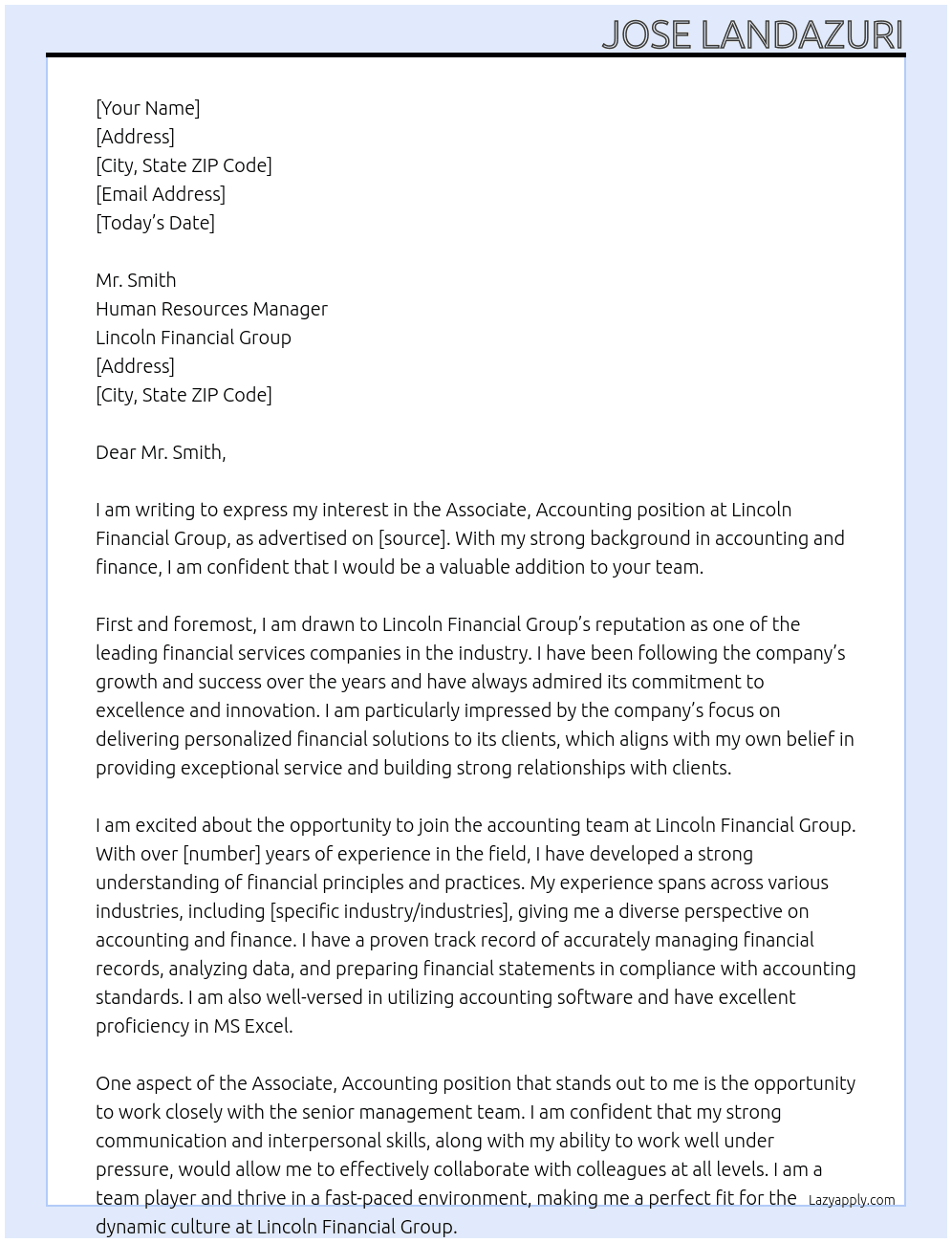 Associate, Accounting At Lincoln Financial group Cover Letter
