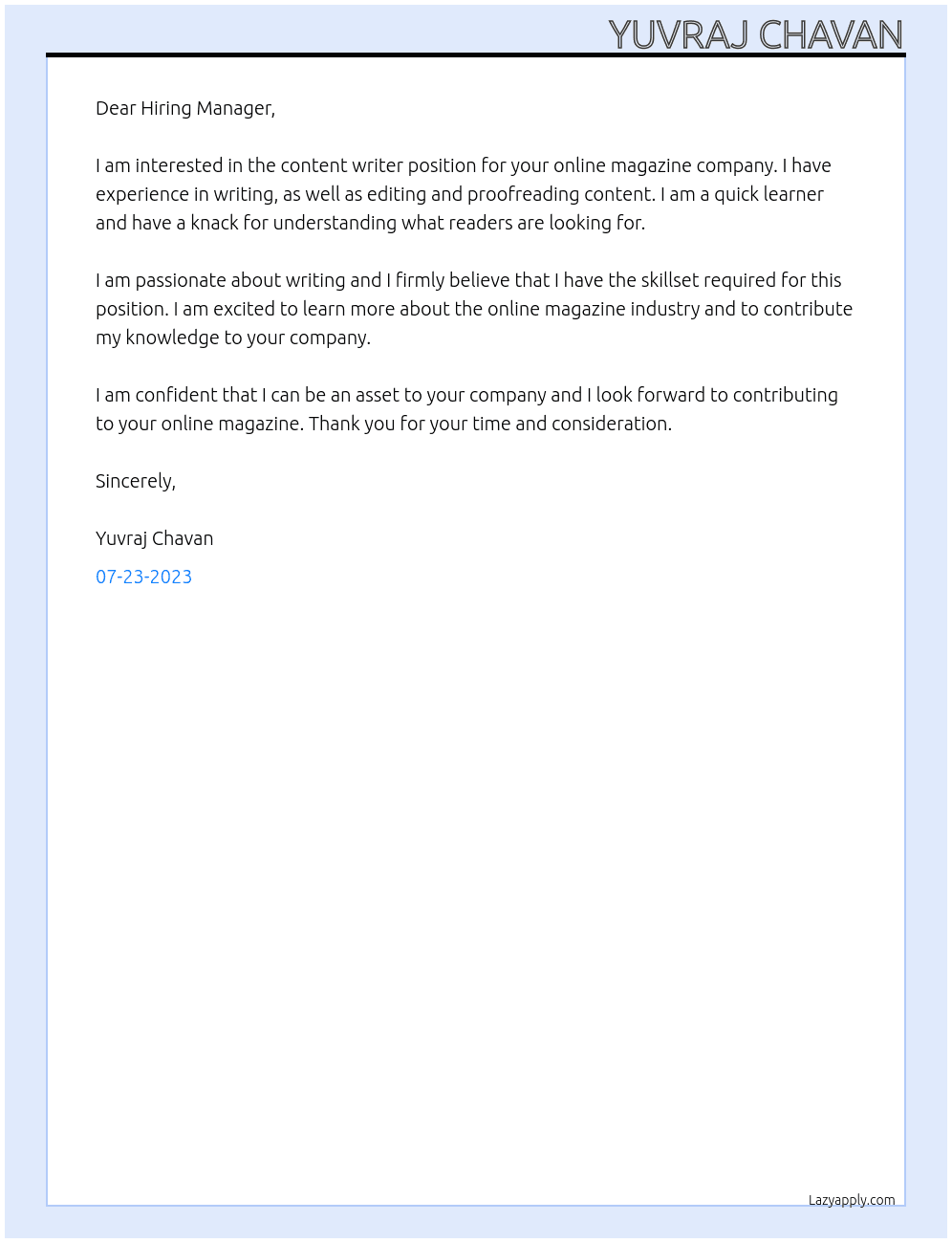 Content writer for an online magazine  At Online magazine company  Cover Letter