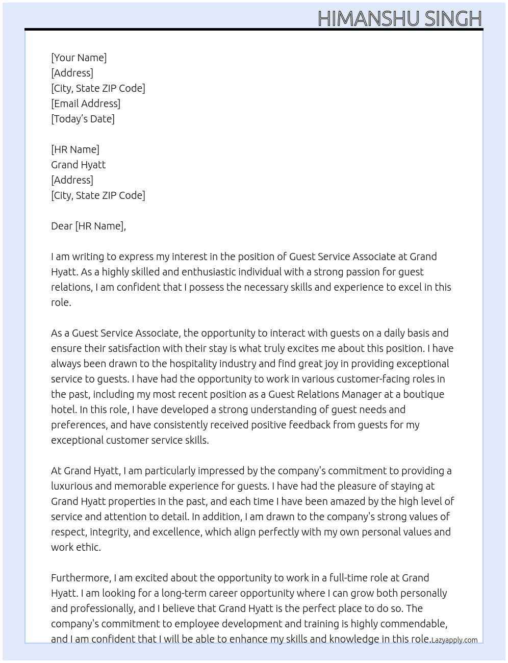 Guest service associate  At Grand Hyatt  Cover Letter