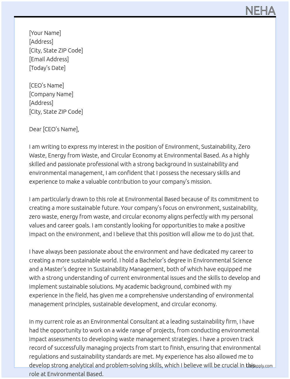 environment, sustainability, zero waste, energy from waste, circular economy   At environmental based  Cover Letter