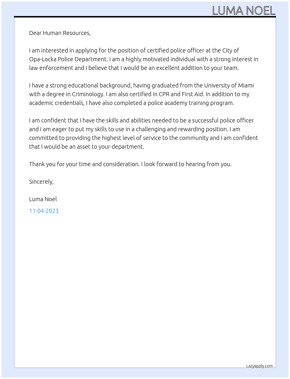 Certified Police Officer  At City of Opa-Locka Police Department  Cover Letter