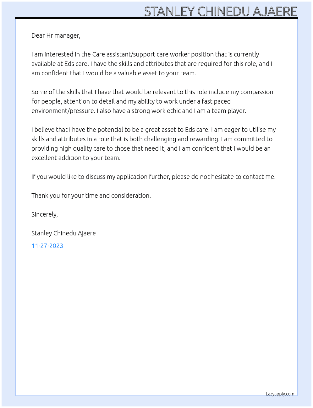 Care assistant/support care worker At Eds care Cover Letter