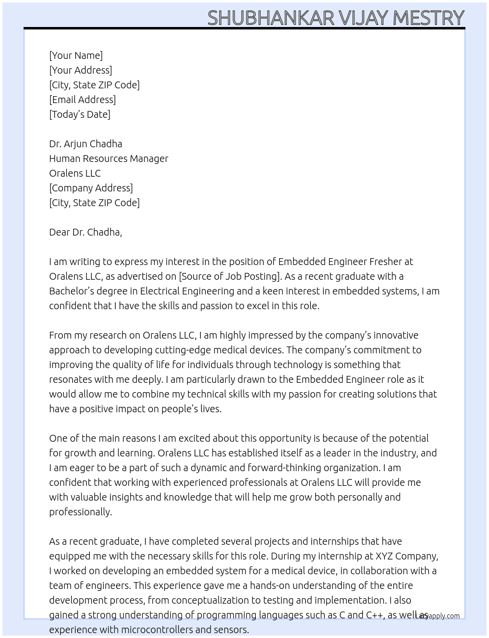 embedded engineer fresher At Oralens LLC Cover Letter