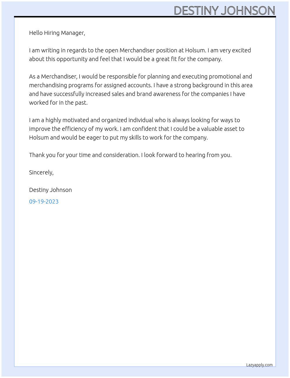Merchandiser At Holsum Cover Letter
