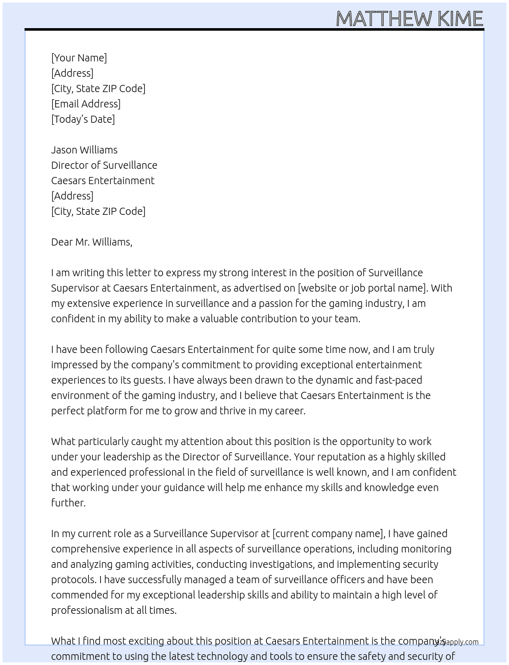 Surveillance Supervisor At Caesar's Entertainment Cover Letter