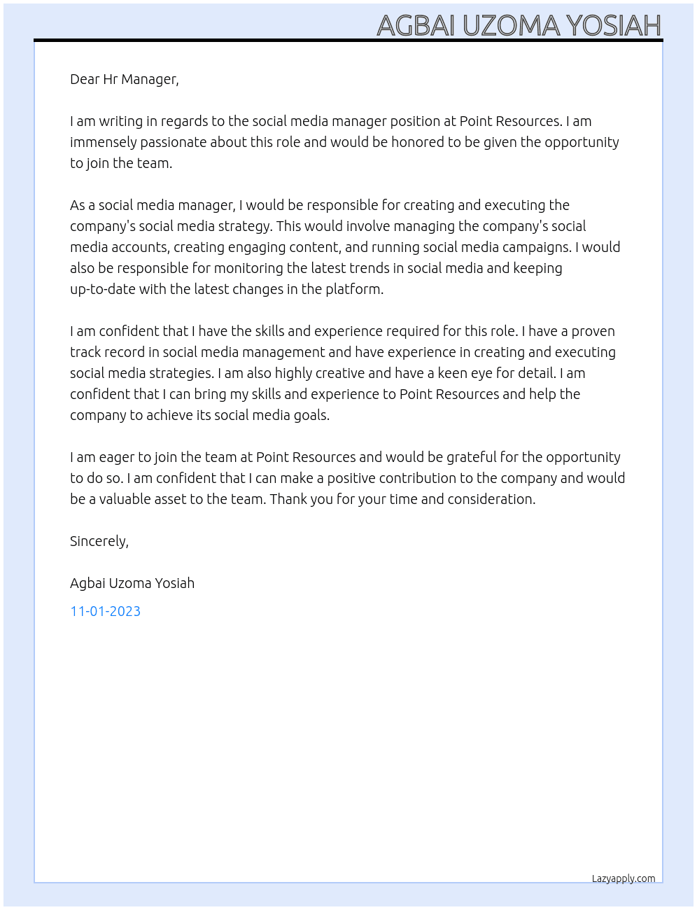 Social Media Manager At Point Resources Cover Letter