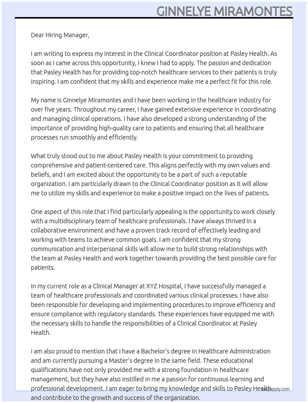 clinical coordinator At pasley health Cover Letter