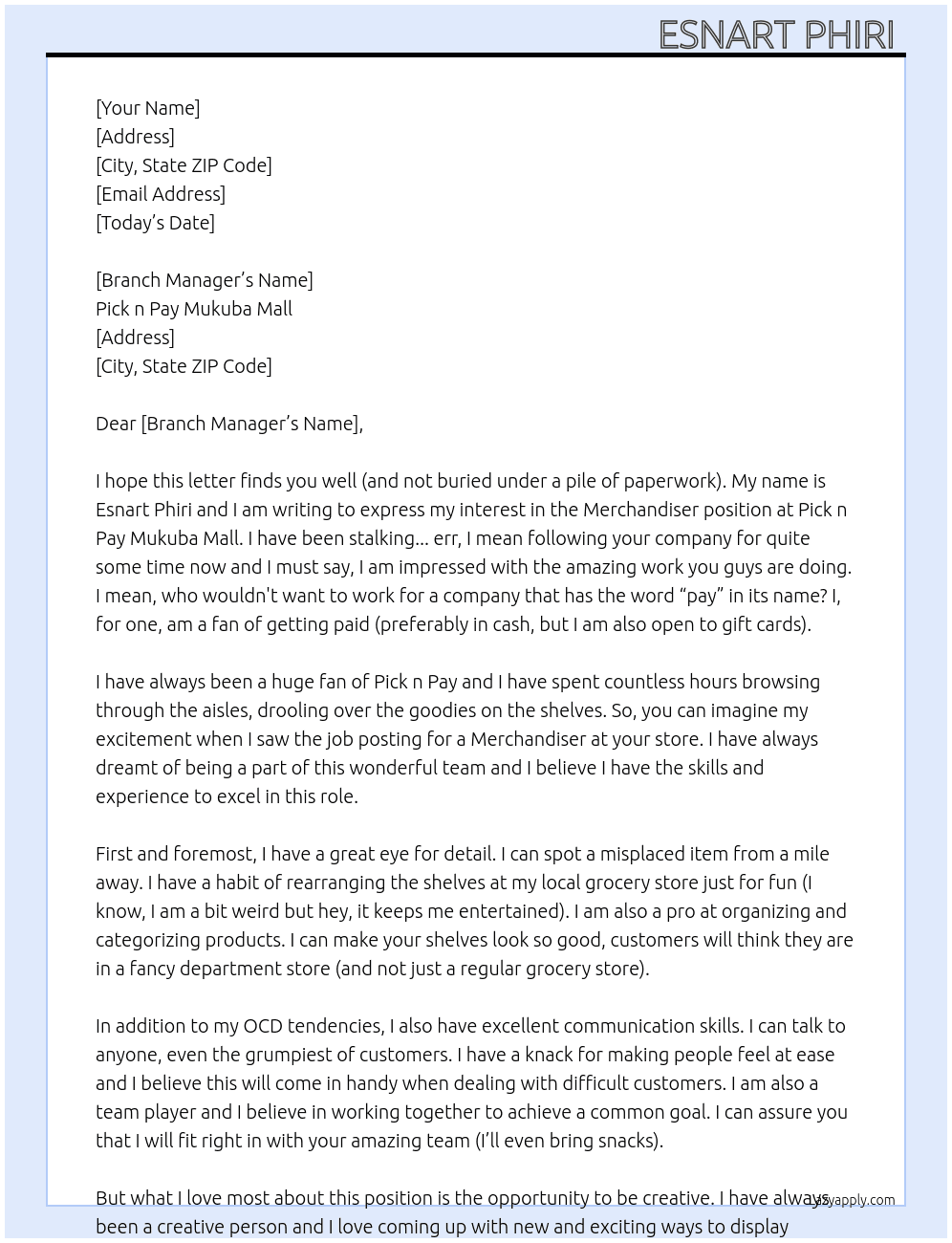 Merchandiser  At Pick n Pay Mukuba mall  Cover Letter