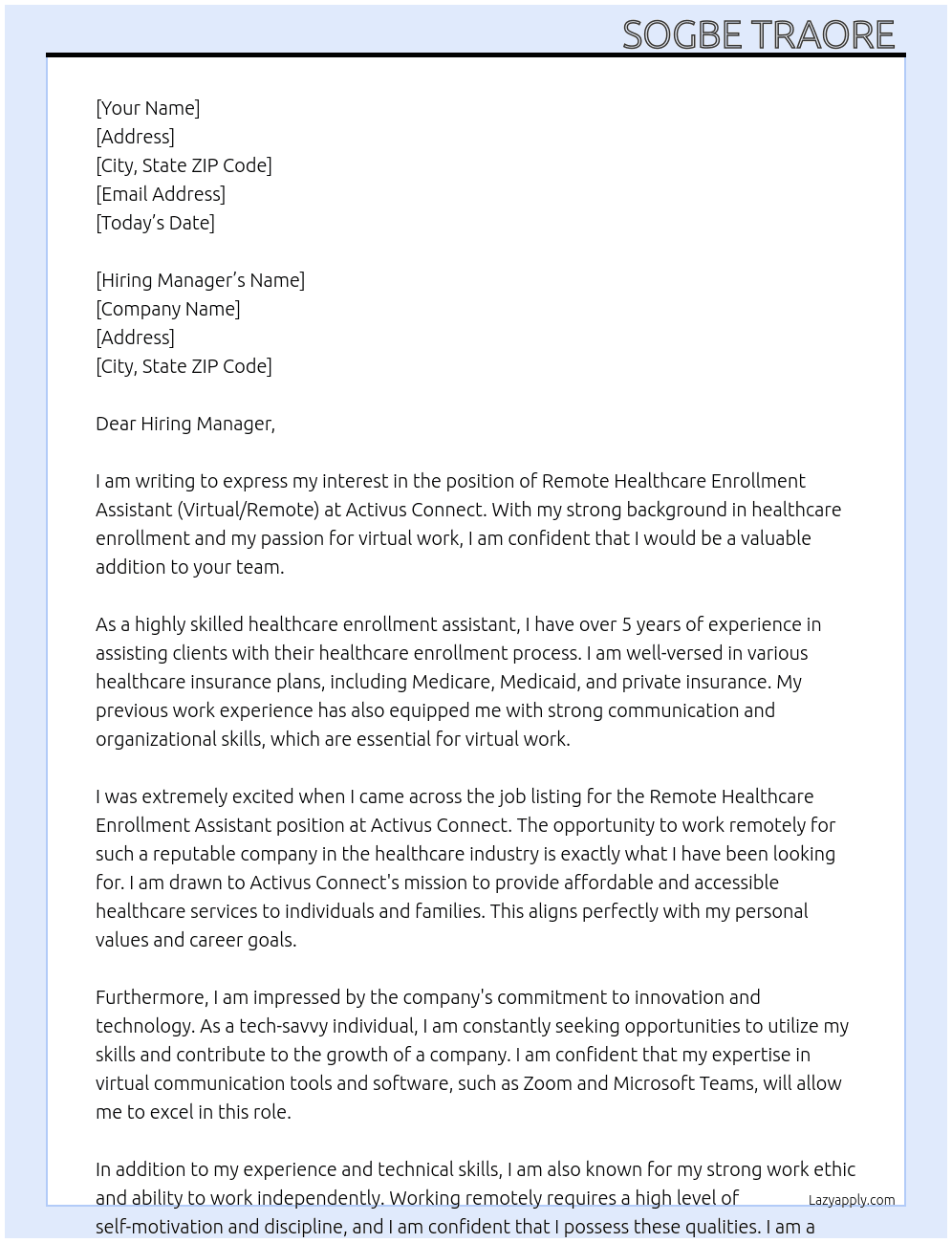 Remote Healthcare Enrollment Assistant (Virtual/Remote) At activus Connect  Cover Letter