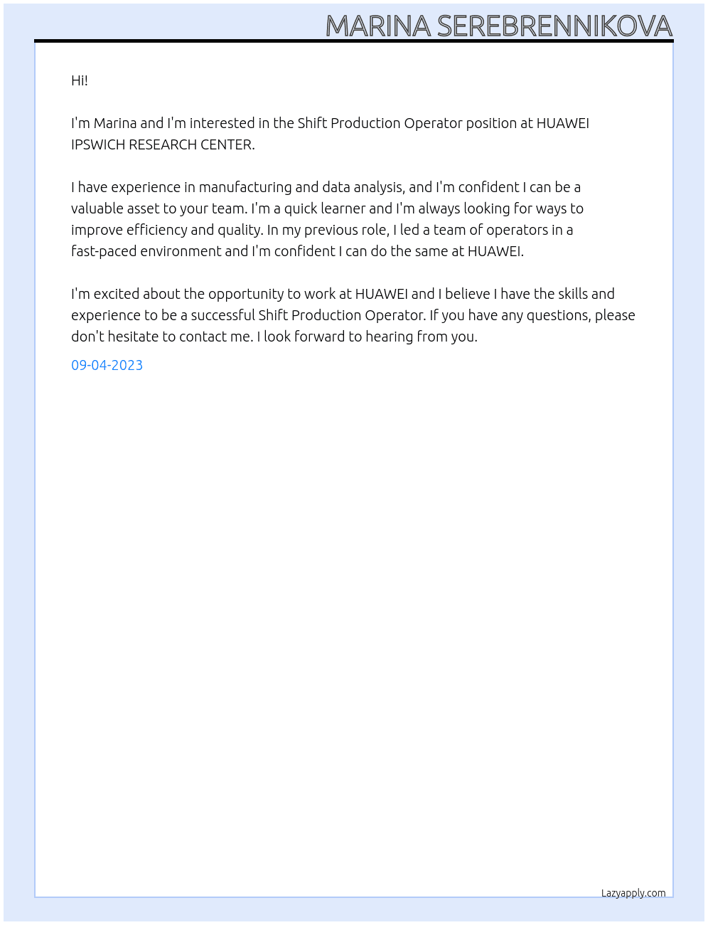 Shift Production Operator At HUAWEI IPSWICH RESEARCH CENTER Cover Letter