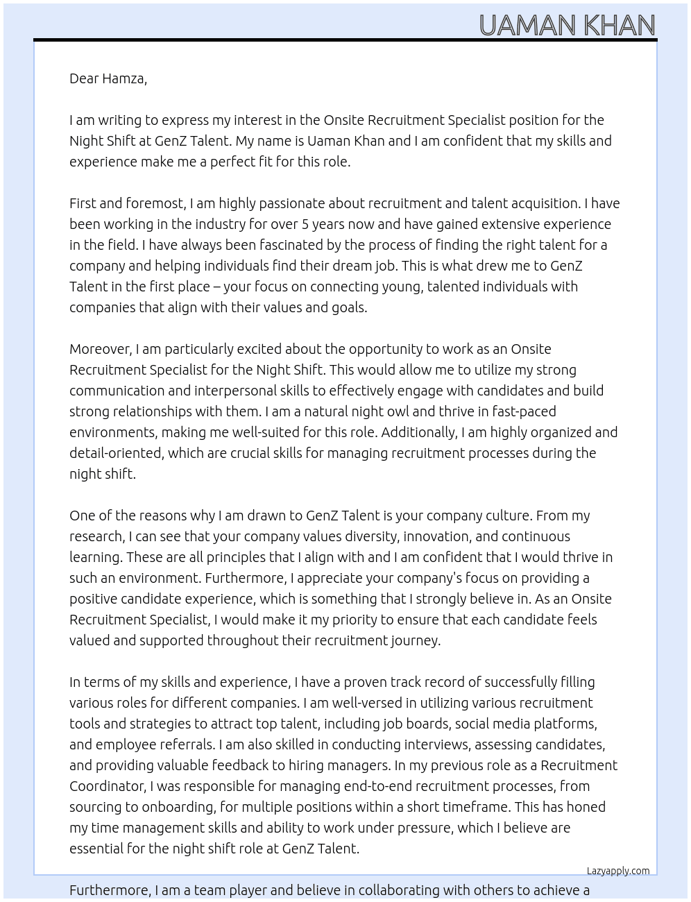 Onsite Recruitment Specialist - Night Shift At  GenZ Talent Cover Letter