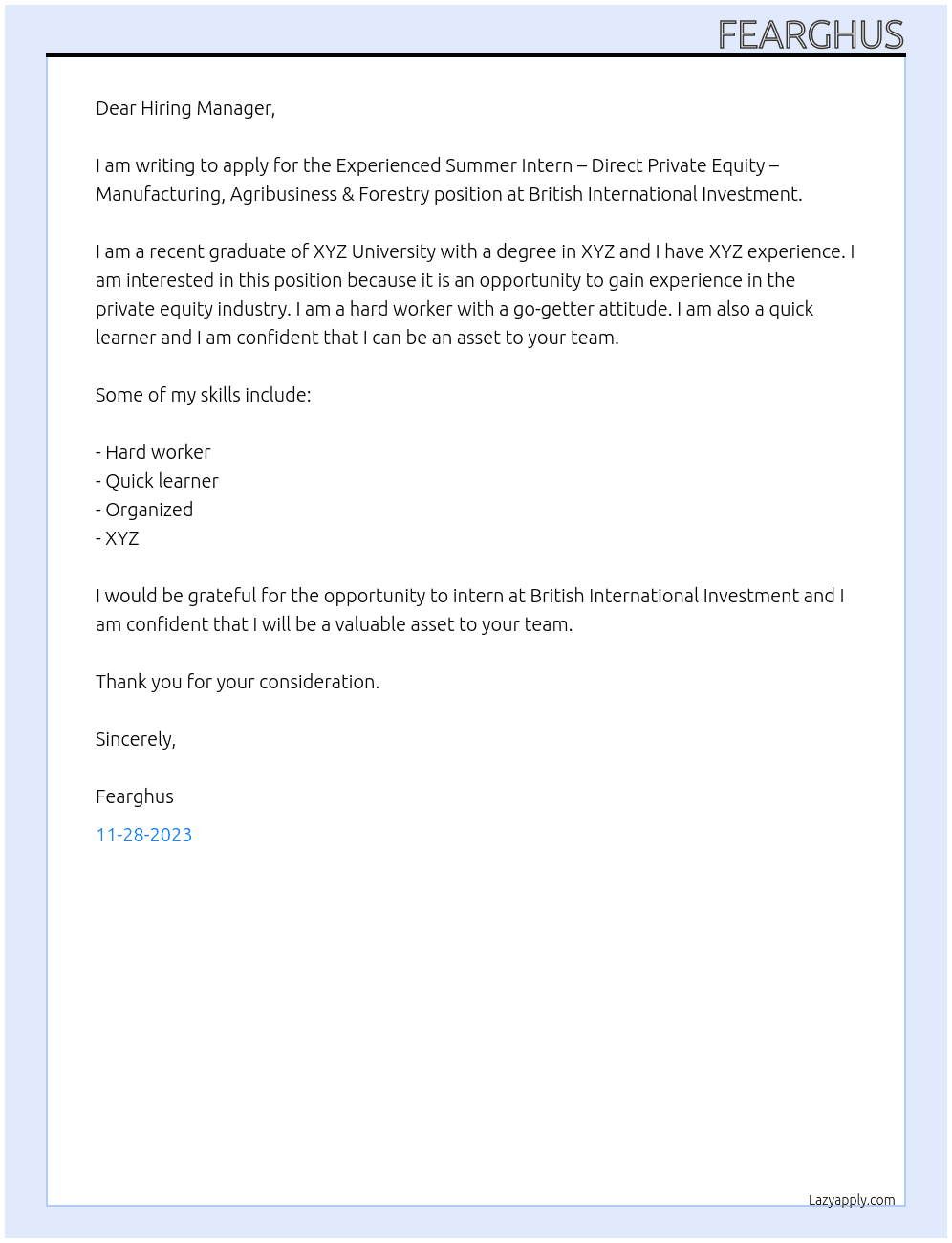 Experienced Summer Intern – Direct Private Equity - Manufacturing, Agribusiness & Forestry At British International Investment Cover Letter