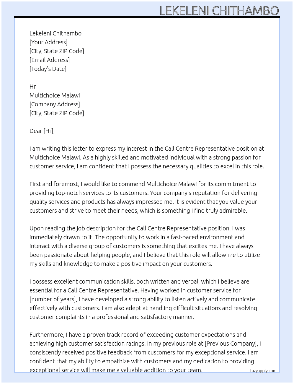 Call Centre Representative  At Multichoice Malawi  Cover Letter