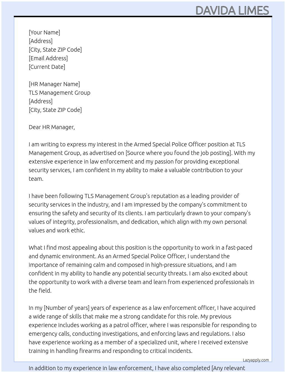 Armed Special Police Officer  At TLS Management Group Cover Letter