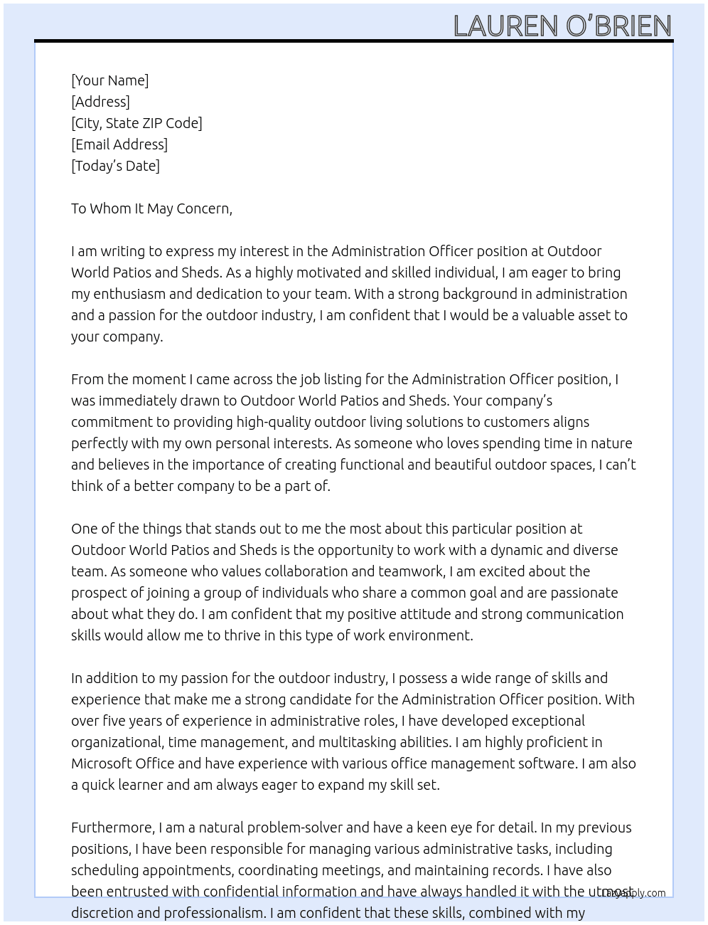 Administration Officer At Outdoor World Patios and Sheds Cover Letter
