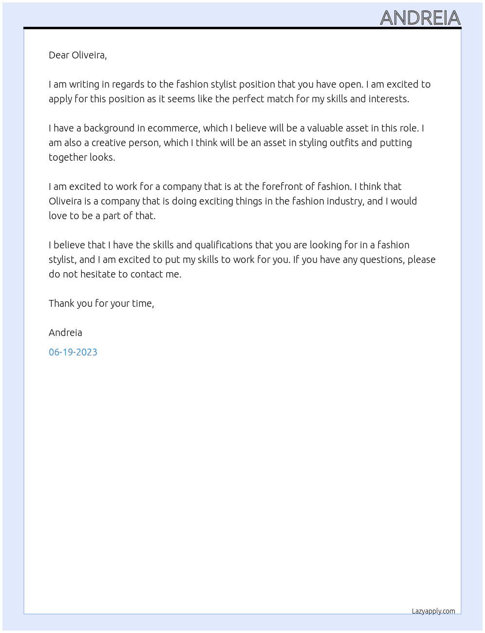 Fashion stylist At Oliveira Cover Letter