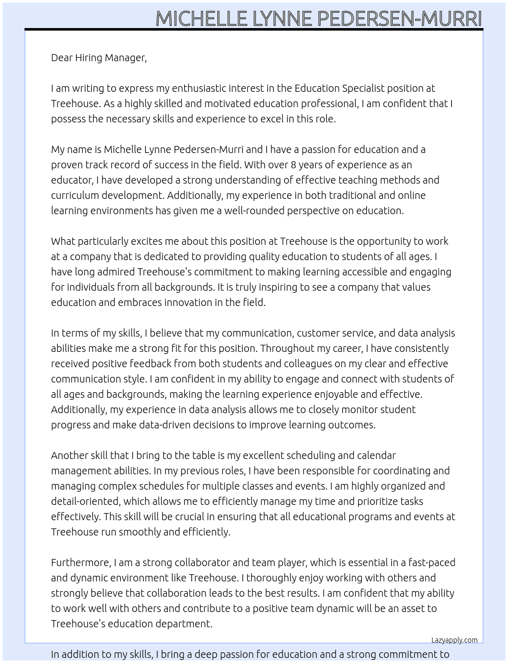 Education Specialist At Treehouse Cover Letter
