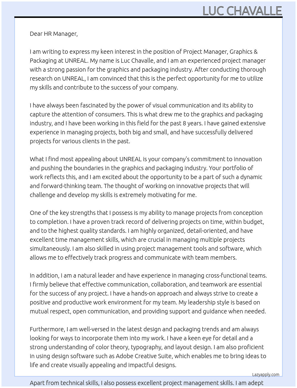 Project Manager, Graphics & Packaging At UNREAL Cover Letter