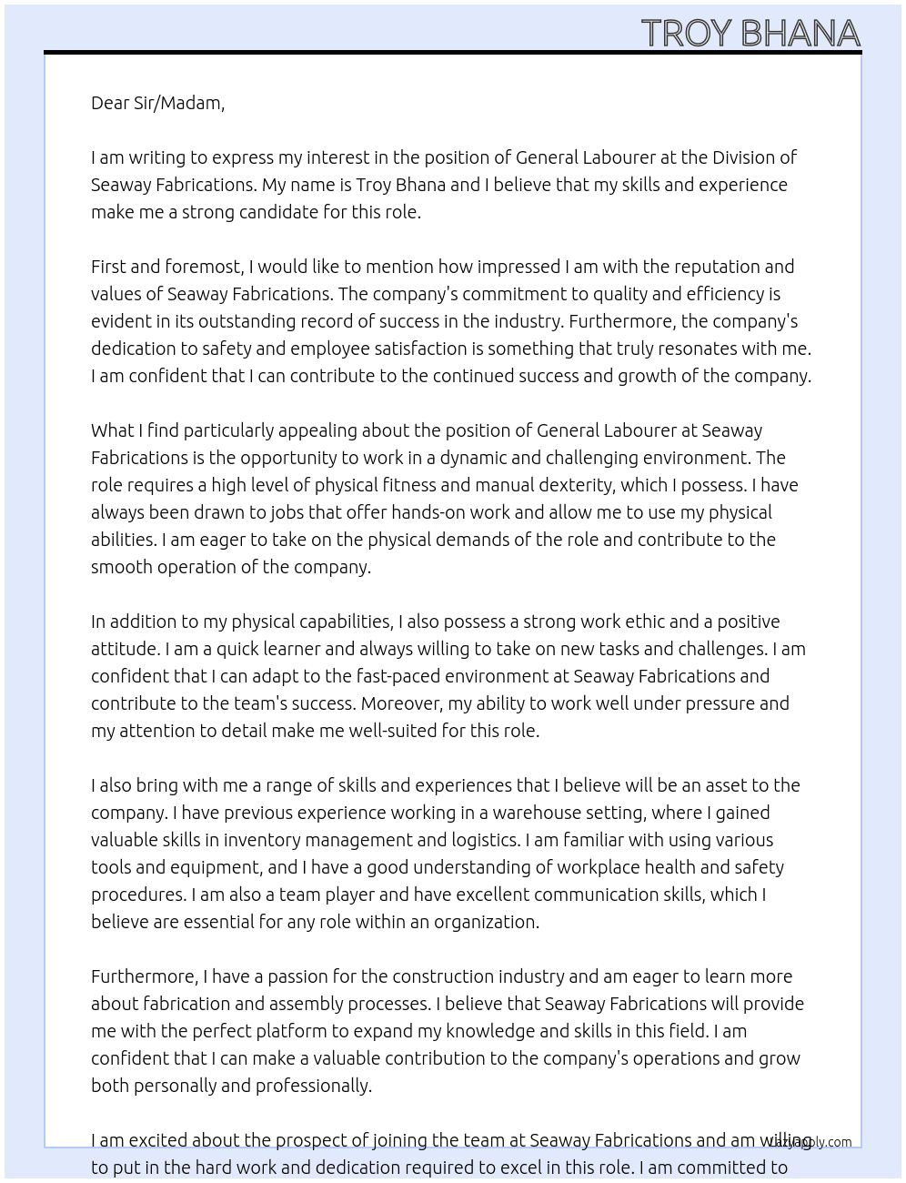 general labouer  At  Division of Seaway Fabrications  Cover Letter