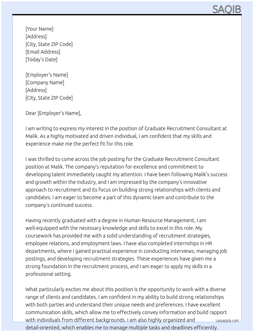 Graduate recruitment consultant At Malik Cover Letter