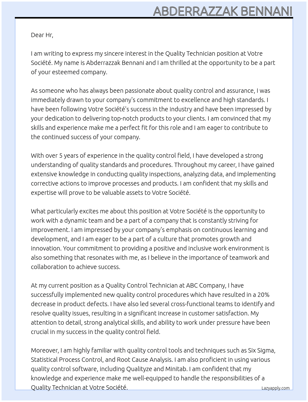quality technician At votre société  Cover Letter