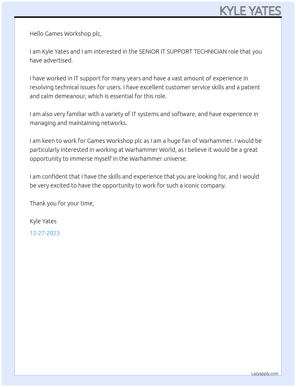 SENIOR IT SUPPORT TECHNICIAN At Games Workshop plc Cover Letter