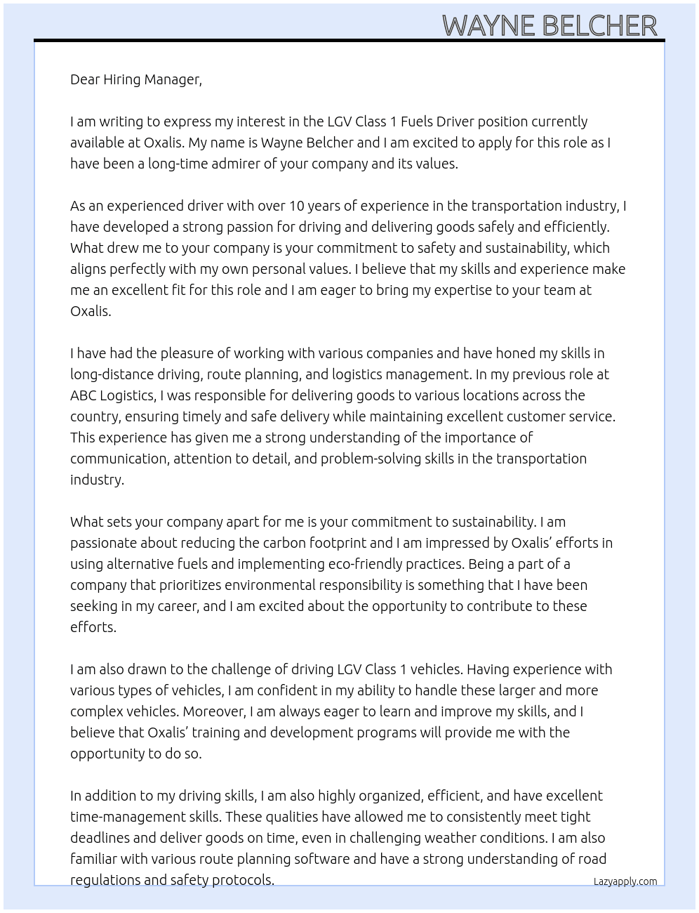 LGV CLASS 1 FUELS DRIVER At Oxalis Cover Letter