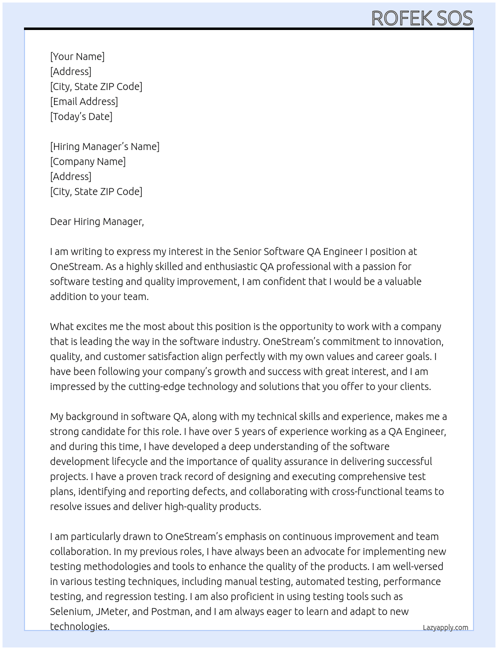Senior Software QA Engineer I At OneStream Cover Letter