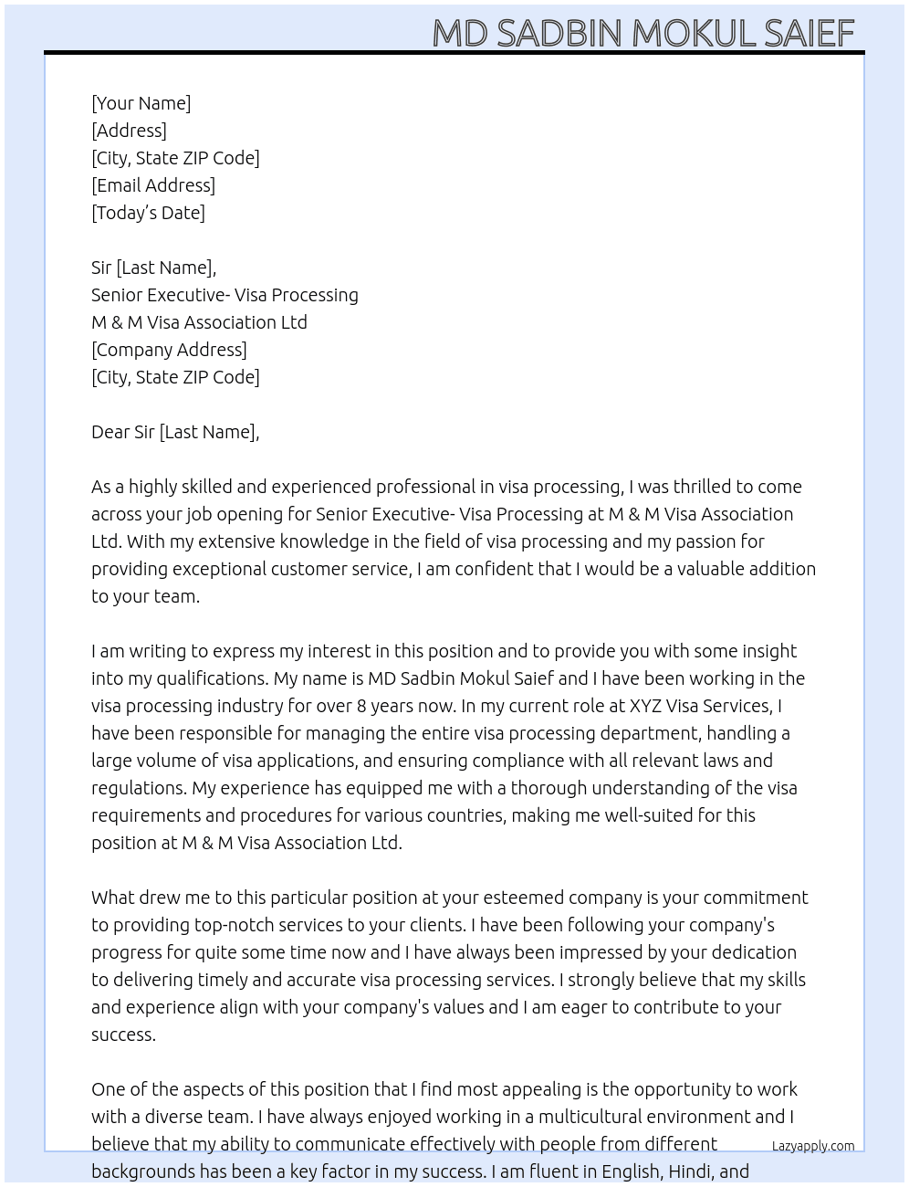 Senior Executive- Visa Processing At M & M VISA ASSOCIATION LTD Cover Letter