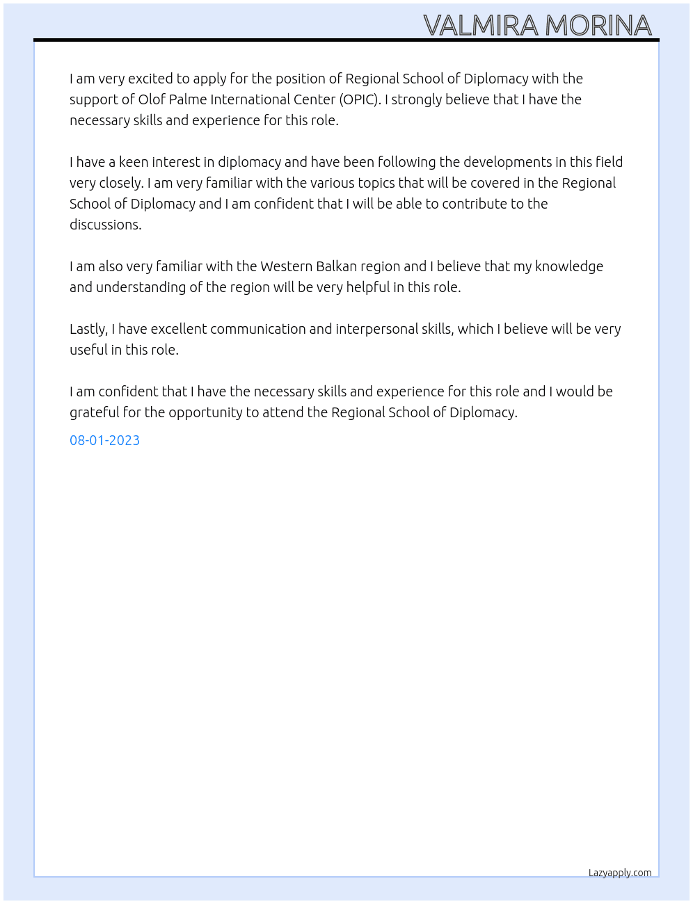 Regional school of diplomacy  At Regional school of diplomacy  Cover Letter