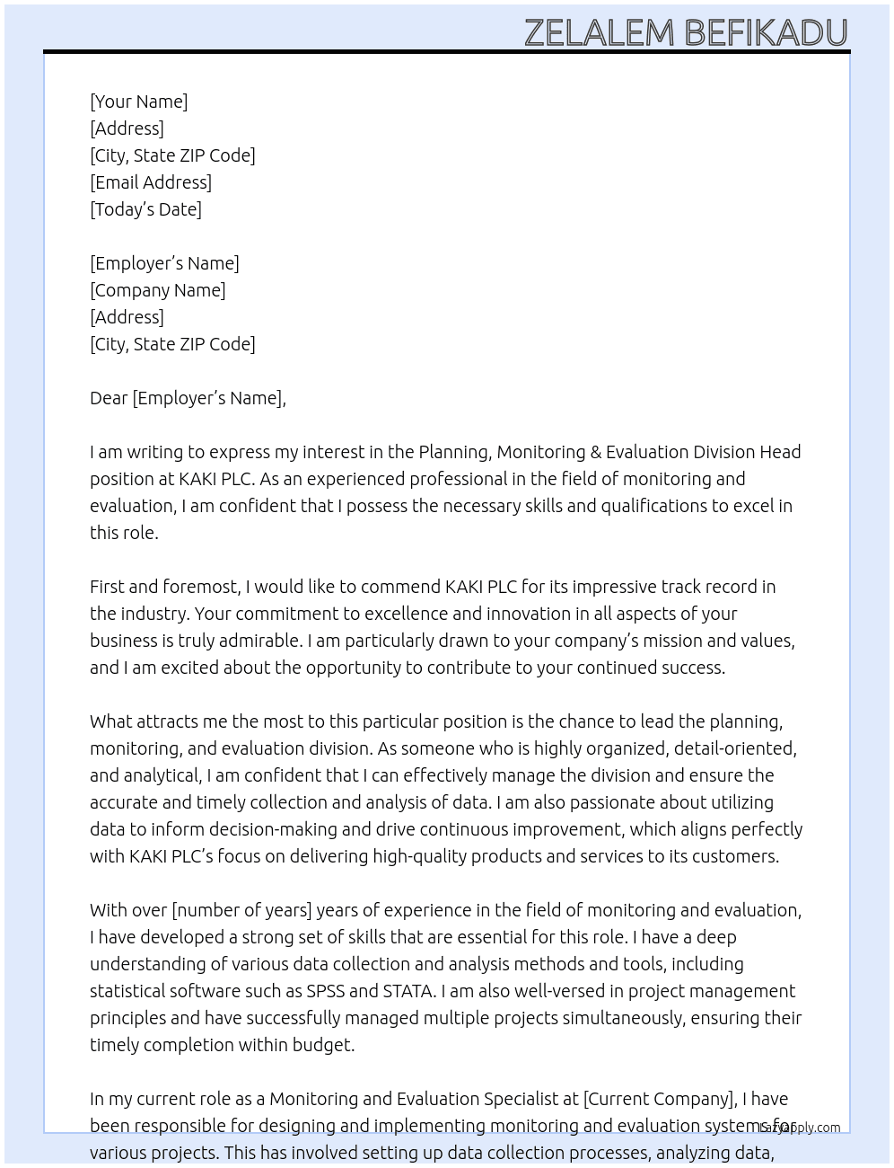 Planning, Monitoring & Evaluation Division Head  At KAKI PLC  Cover Letter